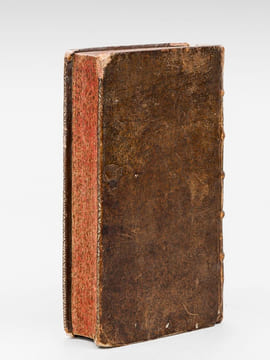 Testament Politique de Messire Jean-Baptiste Colbert, Ministre et Secrétaire d'Etat, Où l'on voit tout ce qui s'est passé sous le Règne de Louis le ...