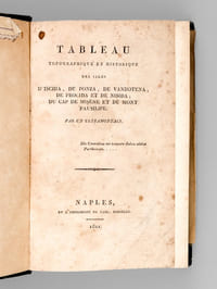 Tableau topographique et historique des Isles d'Ischia, de Ponza, de Vandotena, de Procida et de Nisida ; du Cap de Misène et du mont Pausilipe [ Edition originale ] [ Suivi de : ] Descrizione dello stato antico, e moderno dell'anfiteatro campano di Mariano de Laurentiis [ Edition originale ] 