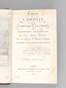 Lettres à Sophie sur la Physique, la Chimie et l'Histoire naturelle (2 Tomes - Complet)