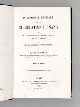 Physiologie médicale de la Circulation du Sang basée sur l'Etude graphique des mouvements du Coeur et du Pouls artériel avec application aux maladies ...