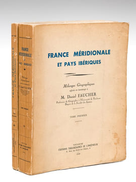 France méridionale et Pays ibériques. Mélanges géographiques offerts en hommage à M. Daniel Faucher (2 Tomes - Complet). Collectif