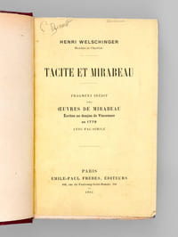 Tacite et Mirabeau. Fragment inédit des Oeuvres de Mirabeau écrites au Donjon de Vincennes en 1779 avec fac-similé [ La Vie de Cn. Julius Agricola traduite par Mirabeau avec réfléxions préliminaires ]