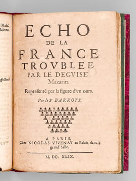 [ Recueil de 9 Mazarinades  ] Apologie pour Monseigneur le Cardinal Mazarin, tirée d'une Conférence entre son Eminence et Monsieur ****** homme de ...