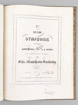 Symphonie N°3 composée et dédiée à Sa Majesté la Reine Victoria d'Angleterre par F. Mendelssohn Bartholdy, arrangée pour Piano à quatre mains par ...