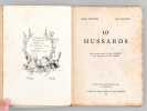 10e Hussards [ Edition originale - Livre dédicacé par les auteurs ]. DUFOURG, Robert ; MAGNEN, René