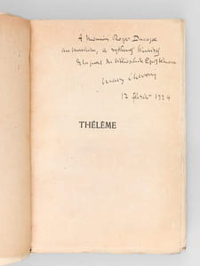 Thélème. Un prologue & quatre Actes en vers [ Edition originale - Livre dédicacé par l'auteur - Avec une L.A.S. de l'auteur ]