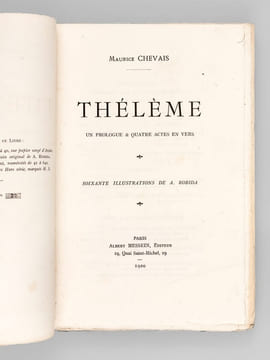 Thélème. Un prologue & quatre Actes en vers [ Edition originale - Livre dédicacé par l'auteur - Avec une L.A.S. de l'auteur ]. CHEVAIS, Maurice ;  ...