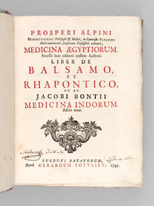 Medicina aegyptiorum. Accessit huic editioni ejusdem Auctoris Liber de Balsamo, et Rhapontico, ut et Jacobi Bontii Medicina Indorum