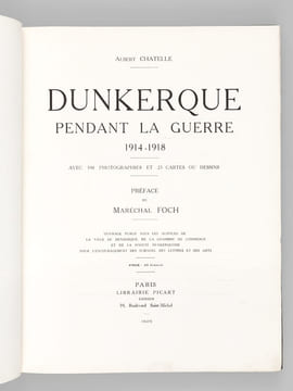 Dunkerque pendant la Guerre 1914-1918. CHATELLE, Albert