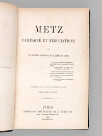 Metz. Campagne et Négociations.