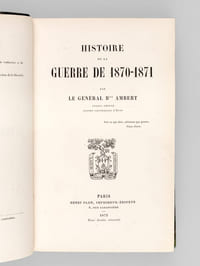 Histoire de la Guerre de 1870-1871 [ Edition originale ]