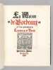 La Maison de Bordeaux et les premiers Captaux de Buch [ Edition originale - Exemplaire unique de l'auteur enrichi de 40 planches ajoutées dont 24 ...