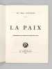 La Paix [ Edition originale ]. BOISSIER, Marthe