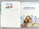 La Porte du Soleil. Une marmotte aux Pyrénées [ Livre dédicacé par l'auteur - Avec une aquarelle originale de l'artiste ]. SORBE, Hélène ; ...