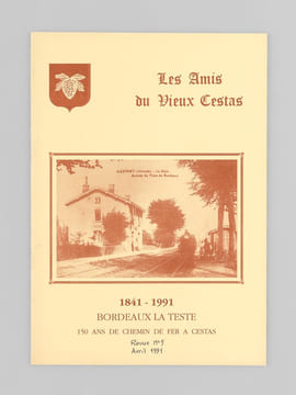 Les Amis du Vieux Cestas (N° 1, 2, 3, 4, 5) N° 1 ; N° 2 : La vie scolaire à Cestas depuis 1691 ; N° 3 : Le château Haussmann à Cestas ; N° 4 : Cestas ...