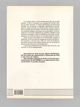Mariages en Labourd sous l'Ancien Régime. Les contrats de mariage du pays de Labourd sous le règne de Louis XVI (Etude juridique et sociologique). ...