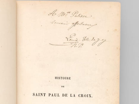 Histoire de Saint Paul de la Croix, Fondateur de l'Institut de la Sainte-Croix et Passion de Jésus-Christ [ Edition originale - Livre dédicacé par ...
