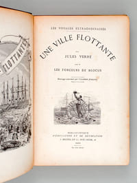Une ville flottante. Les forceurs de Blocus - Aventures de 3 Russes et de 3 Anglais
