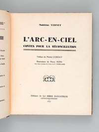 L'Arc-en-ciel. Contes pour la réconciliation [ Edition originale ]
