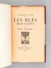 Les Blés mouvants [ Edition originale ]. VERHAEREN, Emile