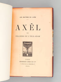 Axël suivi de Fragments inédits [ Edition en partie originale ]