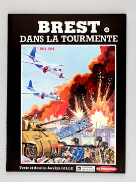 Bordeaux dans la Tourmente 1939-1940 - Lorient dans la Tourmente 1939-1945 - Brest dans la Tourmente (2 Tomes) 1939-1941 et 1941-1944. GILLE, Jocelyn