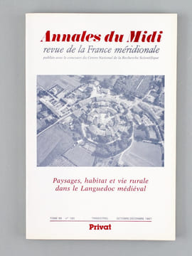 Paysages, habitat et vie rurale dans le Languedoc médiéval. Annales du Midi. Revue archéologique, historique et philologique de la France médiévale. ...