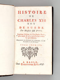 Histoire de Charles XII Roy de Suède (2 Tomes - Complet)