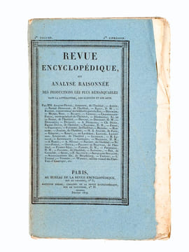 Revue Encyclopédique ou Analyse Raisonnée des Productions les plus Remarquables (31 livraisons suivies de 1 à 32 : Complet des 10 premiers Volumes) ...