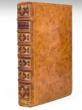 Histoire de la Province d'Alsace depuis Jules César jusqu'au mariage de Louis XV Roy de France et de Navarre (3 Parties - Complet) [ Edition originale ...