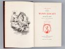 Histoire de Manon Lescaut et du Chevalier des Grieux . PREVOST, Abbé 