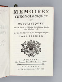 Mémoires Chronologiques et Dogmatiques, pour servir à l'Histoire Ecclésiastique depuis 1600 jusqu'en 1716 (2 Tomes - Complet)