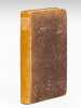 Annuaire du Département du Léman pour l'année 1814 [ Edition originale ] Contenant, outre les noms de toutes les personnes qui remplissoient des ...