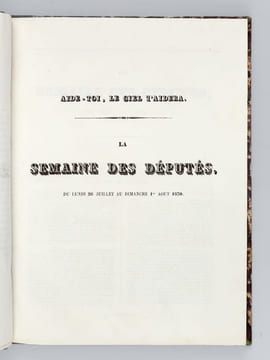 Aide-toi, le Ciel t'aidera. Notes et jugemens sur la Chambre de 1830 [ Edition originale ]. Collectif ; LA SOCIETE : [ Société Aide-toi, le Ciel ...