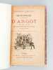 Dictionnaire historique d'argot [ Suivi de : ] Supplément aux neuvième et dixième éditions du Dictionnaire d'Argot avec une Introduction substantielle ...