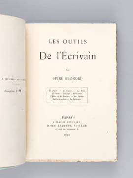 Les Outils de l'Ecrivain [ Edition originale ] Le Papier - Le Crayon - La Règle - La Plume - Le Canif - Le Grattoir - L'Encre et les Encriers - Les ...