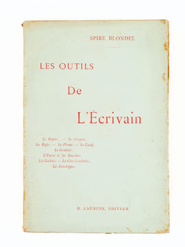 Les Outils de l'Ecrivain [ Edition originale ] Le Papier - Le Crayon - La Règle - La Plume - Le Canif - Le Grattoir - L'Encre et les Encriers - Les ...