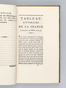 Tableau littéraire de la France pendant le XIIIe siècle, ou Recherches historiques Sur la situation des Arts, Sciences et Belles-Lettres depuis l'an ...