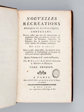 Nouvelles Récréations Physiques et Mathématiques (4 Tomes - Complet) [ Edition originale - Des bibliothèques de François-César Le Tellier de ...