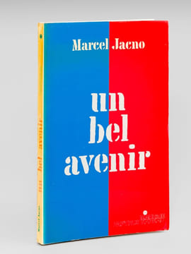 Un bel avenir [ Edition originale ]. JACNO, Marcel