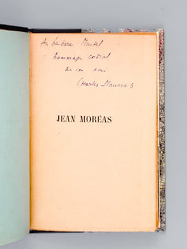Jean Moréas [ Edition originale - Livre dédicacé par l'auteur ] [ Suivi de : ] N° 408 de "Les Hommes d'Aujourd'hui" : Maurice du Plessys, dessin de F. ...