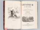 Le Chasseur au Chien d'arrêt. Contenant les habitudes, les ruses du gibier, l'art de le chercher et de le tirer, le choix des armes, l'éducation des ...