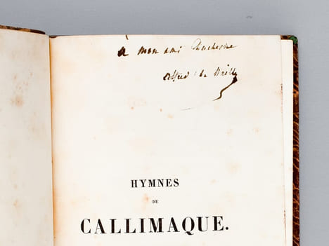 Hymnes de Callimaque traduites en vers français [ Livre dédicacé par le traducteur ]. CALLIMAQUE ; (WAILLY, Alfred de)