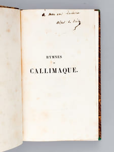 Hymnes de Callimaque traduites en vers français [ Livre dédicacé par le traducteur ]