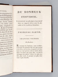 Du Bonheur individuel, Considéré au physique et au moral dans ses rapports divers avec les facultés et les conditions humaines [ Edition originale ]