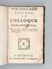 Vocabulaire Nouveau, ou Colloque François et Breton . Anonyme ; [MARION, Jean ]