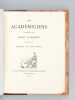 Les Académiciens. Comédie par Saint Evremont. Etude par Robert de Bonnières. SAINT EVREMONT ; BONNIERES, Robert de ; [ SAINT EVREMOND, Charles de ]