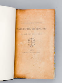 Anecdotes littéraires publiées par le Bibliophile Jacob.