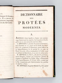 Dictionnaire des Protées modernes, ou Biographie des Personnages vivans qui ont figuré dans la Révolution Française, depuis le 14 juillet 1789, jusques et compris 1815, par leurs actions, leur conduite ou leurs écrits [ Edition originale ]
