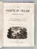 La Gazette du Village. Journal illustré. (Tome II - 1865 - 2e Année complète) Agriculture - Horticulture - Arboriculture - Basse-Cour - Connaissances ...